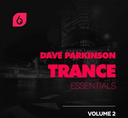 Freshly Squeezed Samples Dave Parkinson Trance Essentials Volume 2 MULTiFORMAT